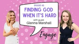 Finding God When It's Hard