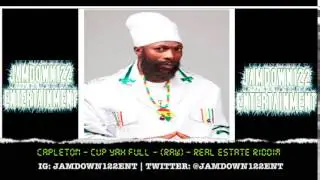 Capleton - Cup Yah Full - (Raw) - Audio - Real Estate Riddim [Good Good Productions] - 2014