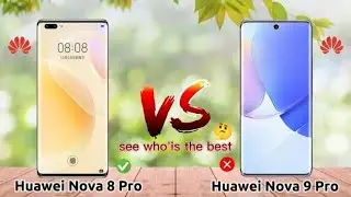 Huawei Nova 8pro vs Nova 9 pro #fullspecifications    #nova9pro