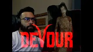 I didn't know what i got myself into - Devour