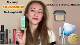 Summer Makeup Routine 2025 | Light, Glowy & Effortless Makeup!