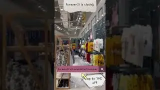forever 21 closing sale#bankruptcy#annarundelmill#closingsale