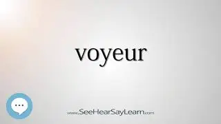 voyeur   330 Hard English Words with Definitions   SeeHearSayLearn 🔊