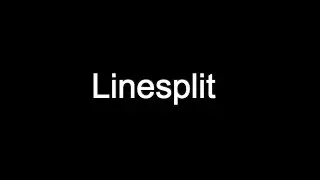 Linesplit En Bubble.am ?