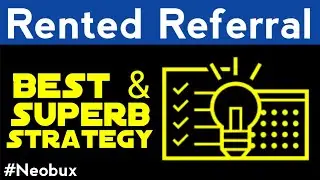 Neobucks tutorial part 14 | neobux rented referrals strategy | neobux referral strategy | Deshtech