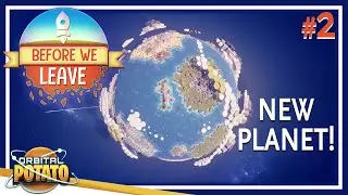 Going INTERPLANETARY! - Before We Leave - Colony Sim Resource Management Game - Episode #2