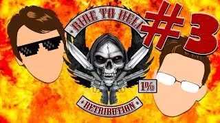 Ride To Hell - Как в Безумном Максе - Часть 3