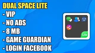 Dual Space Lite Terbaru 2023 Support Game Guardian & Login Facebook