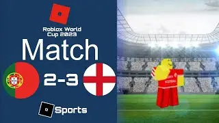 Portugal VS England 2-3 | Roblox Touch Football