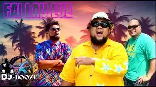 FAI LAU LUE (SAMOAN DANCE MIX) DJ-Booze ft Shootah, Shorty Kap & Vaniah - Siva Seki MIX