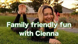 Family fun with Cienna