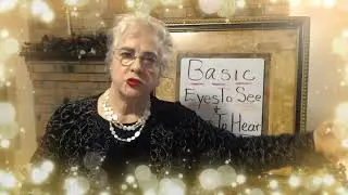 Eyes To See and Ears To Hear, Basic Class #4 The King's International Spiritual Care University