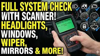 How To Test EVERY Car Electrical System With A Scanner | Headlights Windows Locks & More