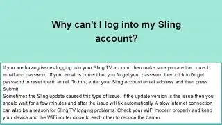 Why can't I log into my sling account