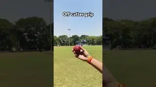 off cutter grip || #cricket #fastbowling #sports #song