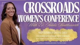 #180: Ev. Adalis Shuttlesworth at Crossroads Community Church – Part 1
