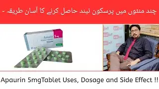 Apaurin 5mg Tablet Uses | Sleep, Anxiety Relief | Dosage & Side Effects