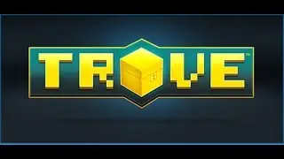 Trove Day 1 Epic Hype!