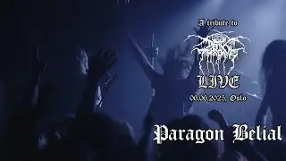 A tribute to Darkthrone live - Paragon Belial