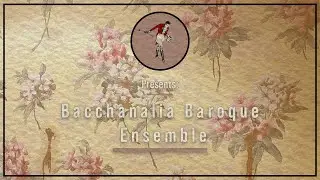Live From The Roger Smith | Bacchanalia Baroque Ensemble