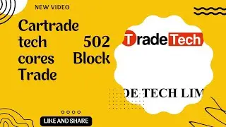 Cartrade tech  502 cores Block Trade  , stock market prediction , #Cartradetech, #stockmarket,