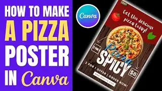 How to make pizza poster in Canva | Step-by-Step Food Poster Design Tutorial
