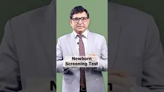 Must Get these Tests Done for Your Newborn Baby | Dr. DK. Gupta | Felix Hospitals