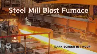 Steel Mill Blast Furnace Ambience ⨀ Industrial White Noise for Sleep & Focus