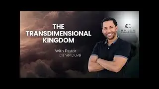 The Transdimensional Kingdom Part 10