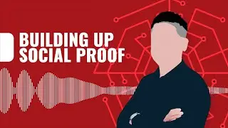Building Up Social Proof