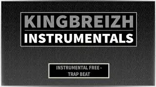 [ Trap Beat ] - KingBreizh  - [95bpm]