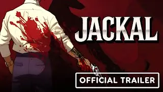 Jackal - Official Release Date Trailer