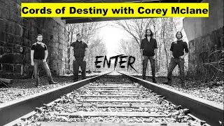 Cords of Destiny with Corey McLane