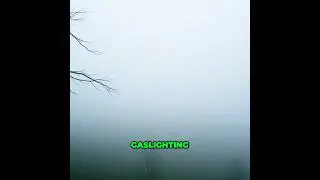 Spot Gaslighting & Overcome Manipulation Tactics