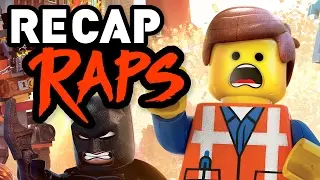 THE LEGO MOVIE RECAP RAP
