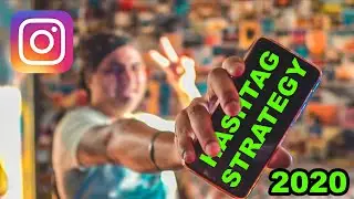 Instagram Hashtag Strategy 2020 - A Guaranteed Way for Success on Instagram