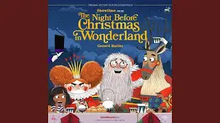 Showtime (from ”The Night Before Christmas in Wonderland”)
