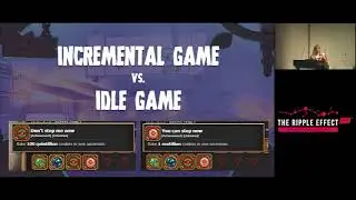 GCAP 2017: Idle By Design: UI/UX for Incremental Games