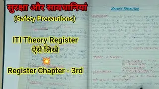 Safety Precautions // Type of Safety Precautions // सुरक्षा और सावधानियां  // Register Chapter - 3rd