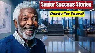 Never Too Late: Incredible Senior Success Stories