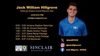 Jack Hillgrove Pittsburgh Steelers Anchor/Reporter Reel (2023-24)