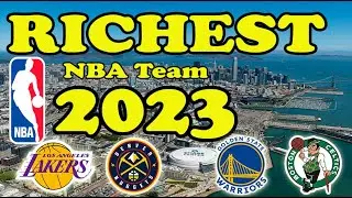 Richest NBA Team 2023 || Ranked: Which are the top  richest NBA teams in 2023