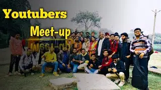 Asansol YouTube Meetup | Youtubers Meetup ||