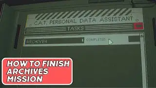 How to Finish Archives objective in Routine in chapter 4 game full task guide
