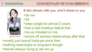 The Girl Who Cheated With Me Is Now Cheating On Me | 4Chan Greentext Stories