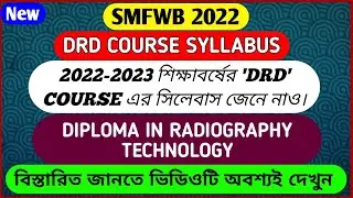 DRD Syllabus for 2022-23 SMFWB Paramedical | Your Vision is Our Mission