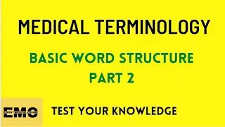 Medical coding course-Basic word structure part 2