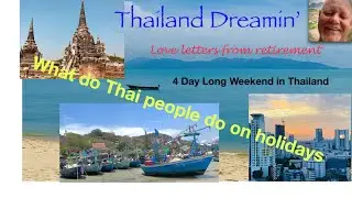 What Thai People do on holidays