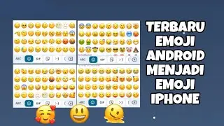 VIRAL || TUTORIAL MENGUBAH EMOJI ANDROID MENJADI EMOJI IPHONE TERBARU 2025 DI HP INFINIX