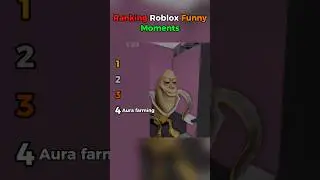 Ranking Roblox Funny Moments